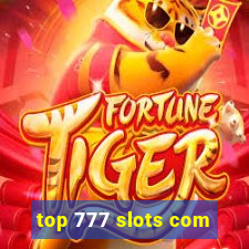 top 777 slots com